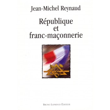 République et Franc-Maçonnerie