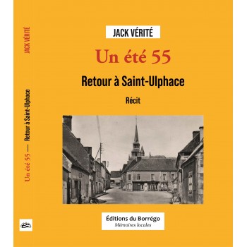 Un été 55 - Retour à Saint-Ulphace